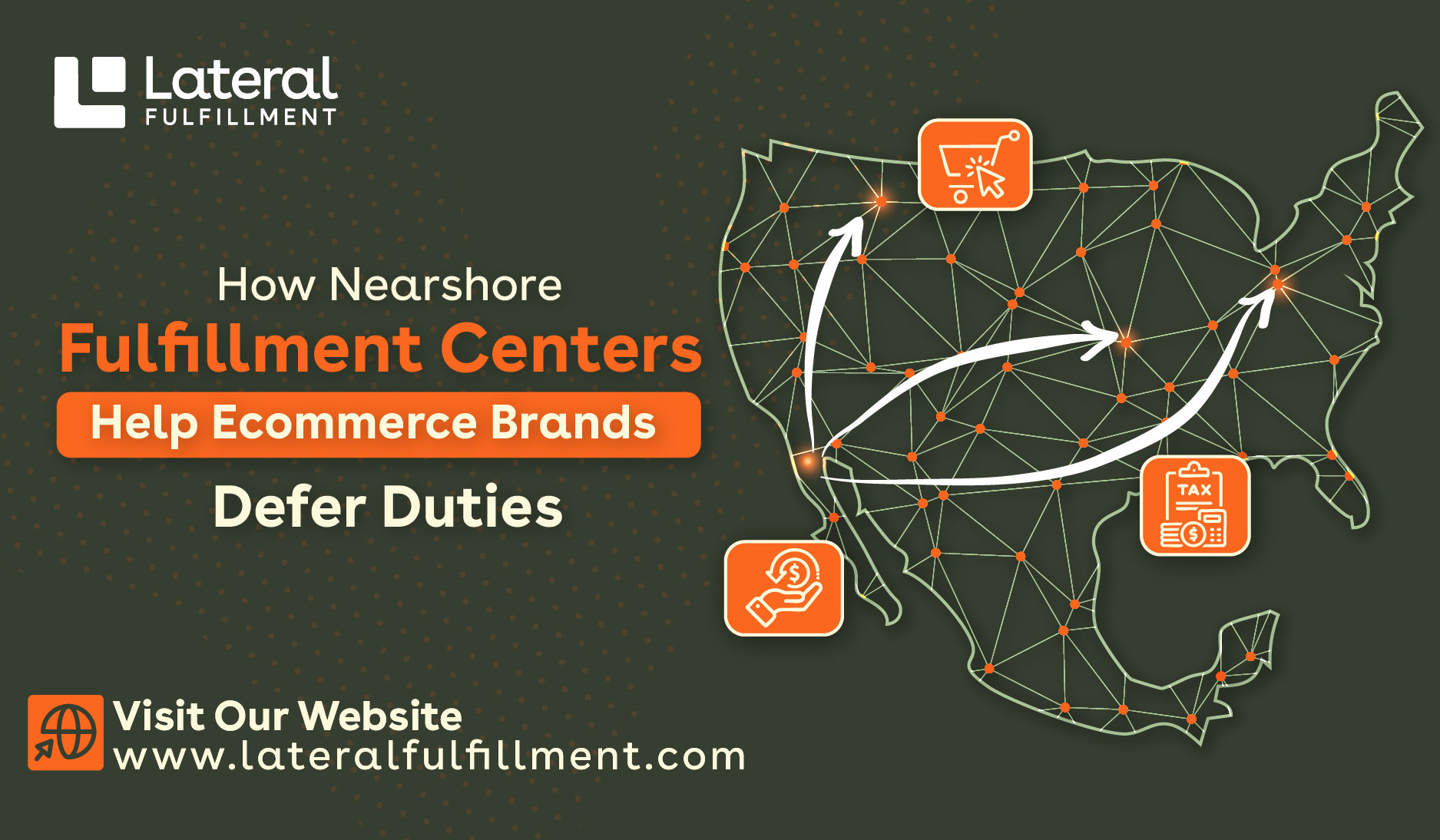 Nearshore Ecommerce Fulfillment for Duty Deferral